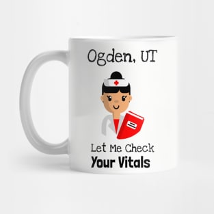 Ogden Utah Let Me Check Your Vitals Mug